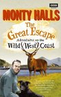 The Great Escape Adventures on the Wild West Coast