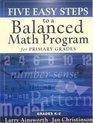 Five Easy Steps to a Balanced Math Program for Primary Teachers