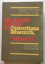 Stochastic Models in Operations Research Stochastic Optimization