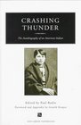 Crashing Thunder  The Autobiography of an American Indian