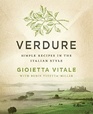 Verdure Simple Recipes in the Italian Style