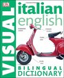 Italianâ??English Bilingual Visual Dictionary (DK Visual Dictionaries)