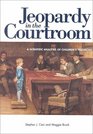 Jeopardy in the Courtroom A Scientific Analysis of Children's Testimony