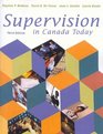 Supervision in Canada Today