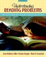 Understanding Reading Problems Assessment and Instruction Sixth Edition
