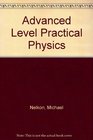 Advanced Level Practical Physics