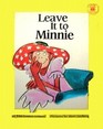 Leave It to Minnie (Hello Reader Series)