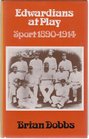 Edwardians at Play Sport 18901914