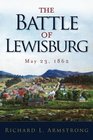 The Battle of Lewisburg May 23 1862