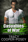 Casualties of War (Vistaria Has Fallen) (Volume 5)