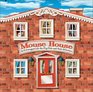 Mouse House: An Extravagant Lift-the-Flap Hide-and-Seek Adventure Handprint Books