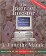 The Internet Investor A Practical and TimeSaving Guide to Financial Information on the Internet