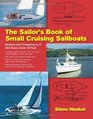 The Sailor's Book of Small Cruising Sailboats Reviews and Comparisons of 360 Boats Under 26 Feet
