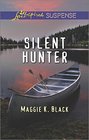 Silent Hunter (Love Inspired Suspense, No 445)