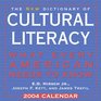 The New Dictionary of Cultural Literacy 2004 DayToDay Calendar