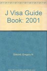 J Visa Guide Book