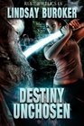 Destiny Unchosen: A Rust & Relics Novella (Rust and Relics)