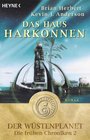 Das Haus Harkonnen Der Wstenplanet Die frhen Chroniken 2