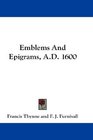 Emblems And Epigrams AD 1600