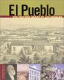 El Pueblo The Historic Heart of Los Angeles