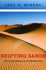 Shifting Sands The United States in the Middle East