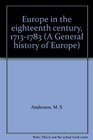 Europe in the eighteenth century 17131783