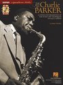 The Best of Charlie Parker A StepbyStep Breakdown of the Styles and Techniques of a Jazz Legend