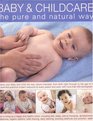 Baby  Child Care The Pure  Natural Way