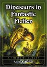 Dinosaurs in Fantastic Fiction: A Thematic Survey