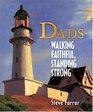 Dads Walking Faithful Standing Strong