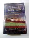 A History of Taunton Massachusetts