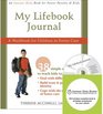 My Lifebook Journal A Workbook for Children in Foster Care