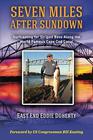 Seven Miles After Sundown: Surfcasting for Striped Bass Along the World Famous Cape Cod Canal