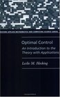 Optimal Control An Introduction to the Theory With Application