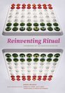 Reinventing Ritual Contemporary Art and Design for Jewish Life