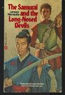 Samurai and the Long Nosed Devils
