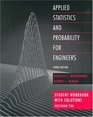 Applied Statistics and Probability for Engineers Student Workbook with Solutions