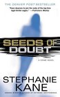 Seeds of Doubt  A Crime Novel