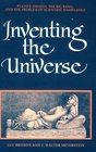 Inventing the Universe Plato's Timaeus the Big Bang and the Problem of Scientific Knowledge