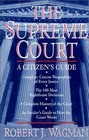 The Supreme Court A Citizen's Guide