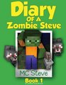 Diary of a Minecraft Zombie Steve Book 1 Beeper