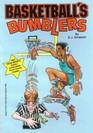 Basketball's Bumblers