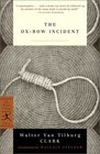 The OxBow Incident