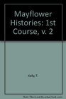 Mayflower Histories 1st Course v 2