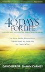40 Days for Life Discover What God Has DoneImagine What He Can Do