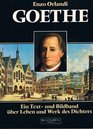 Goethe Ein Text und Bildband uber Leben und Werk des Dichters