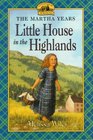 The Little House in the Highlands