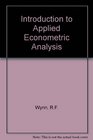 Introduction to Applied Econometric Analysis