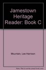 Jamestown Heritage Reader Book C