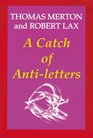 A Catch of AntiLetters